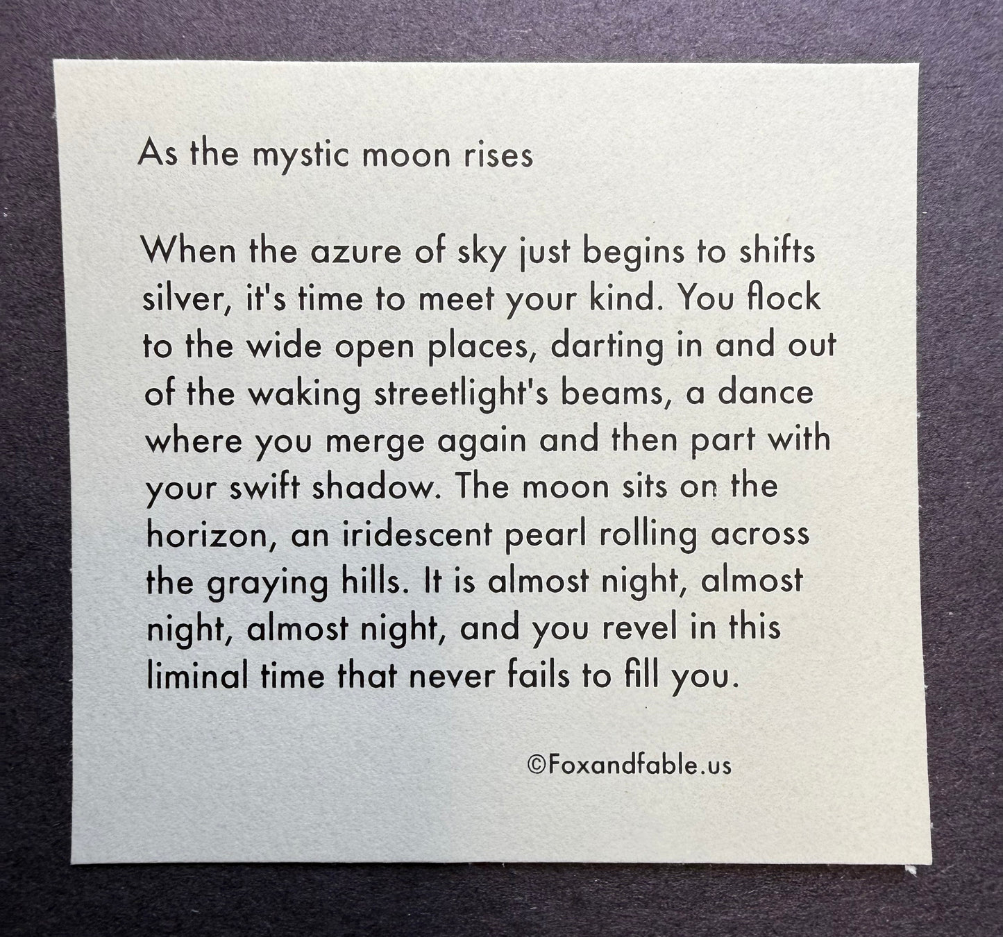 As the mystic moon rises