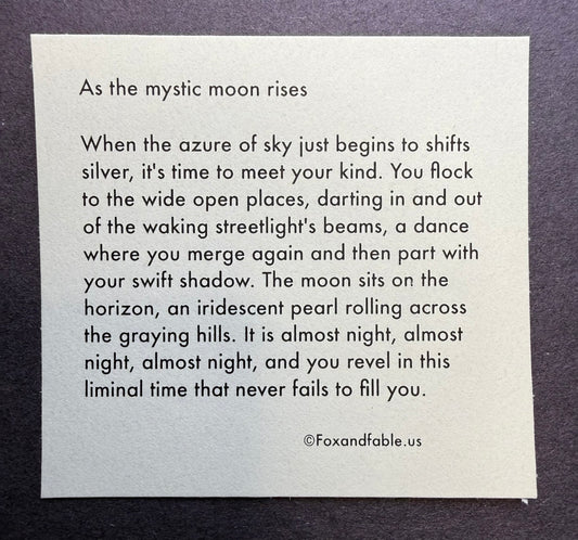 As the mystic moon rises